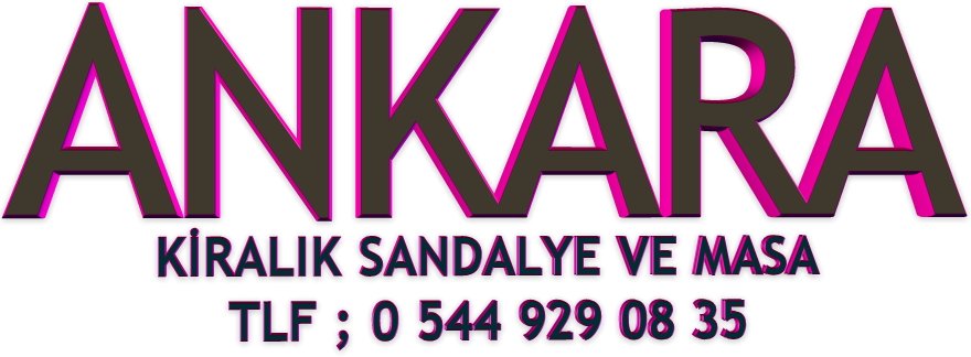 Ankara kiralk sandalye kiralk masa fiyat